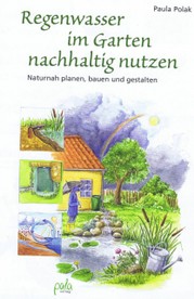 Buch: "Regenwasser im Garten - nachhaltig nutzen"
